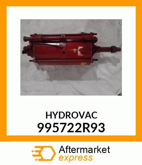 HYDROVAC 995722R93