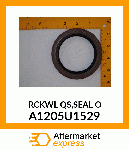 RCKWL_QS,SEAL_O A1205U1529