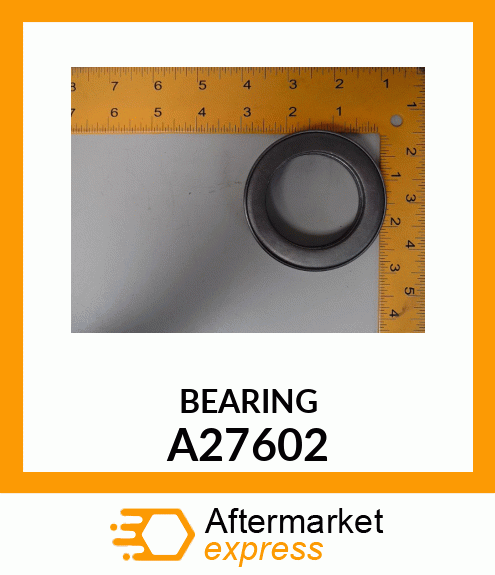 BEARING A27602