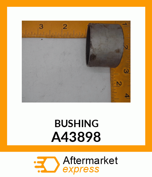 BUSHING A43898