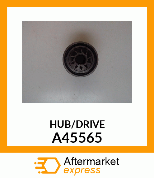 HUB/DRIVE A45565