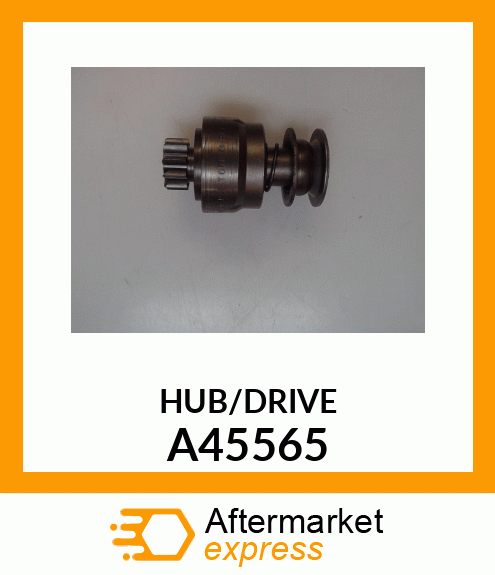 HUB/DRIVE A45565