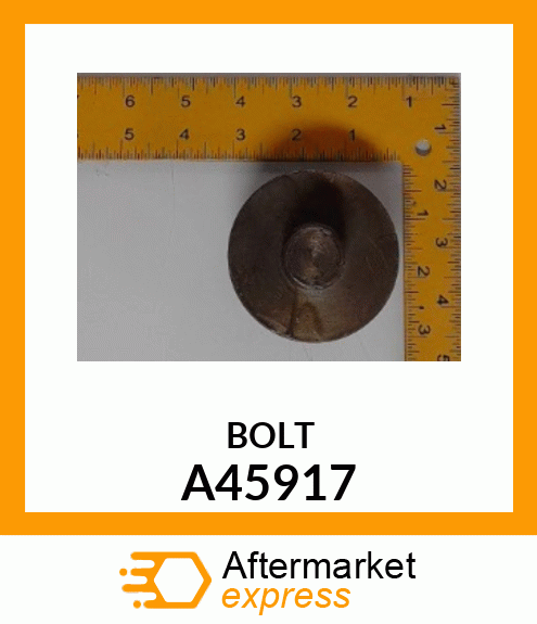 BOLT A45917