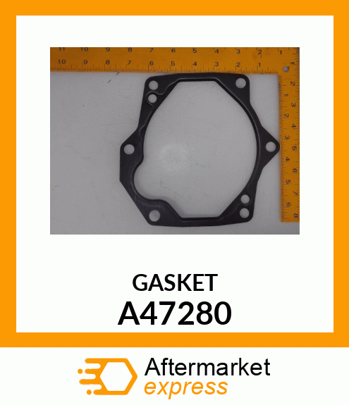 GASKET A47280