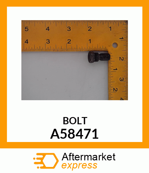 BOLT A58471