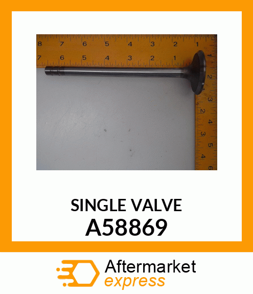 SINGLEVALVE A58869