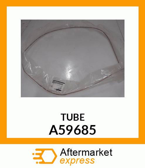 TUBE A59685