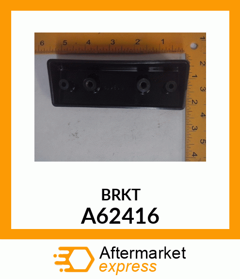 BRKT A62416