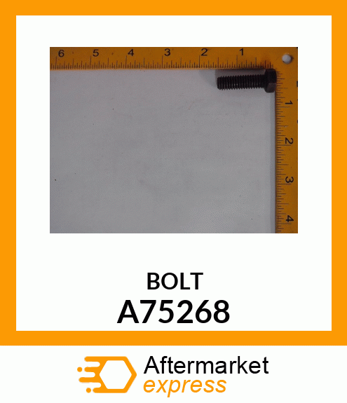 BOLT A75268