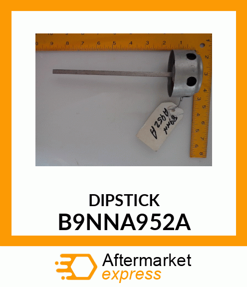 DIPSTICK B9NNA952A