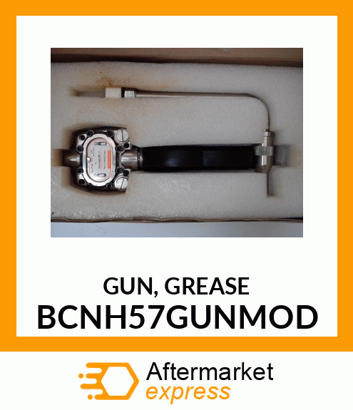 GUN,_GREASE BCNH57GUNMOD