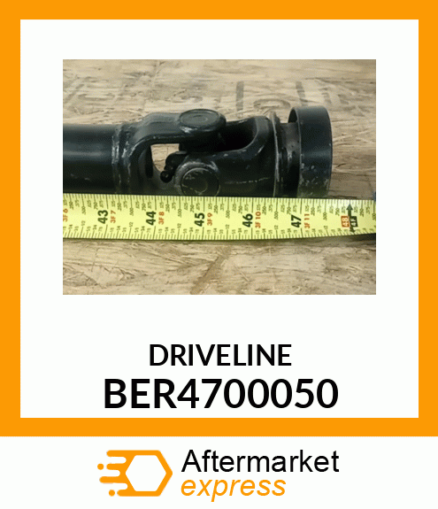 DRIVELINE BER4700050