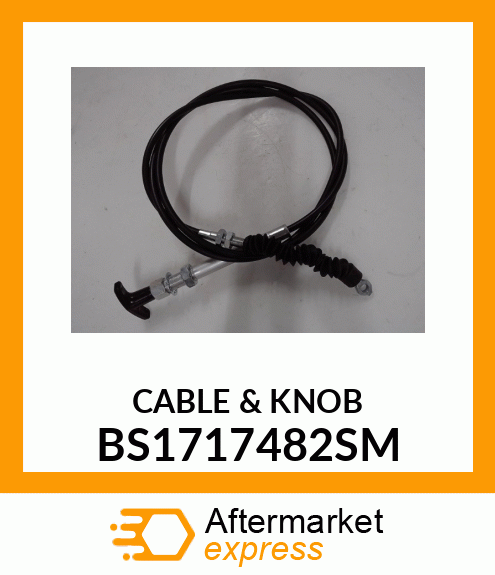 CABLE & KNOB BS1717482SM