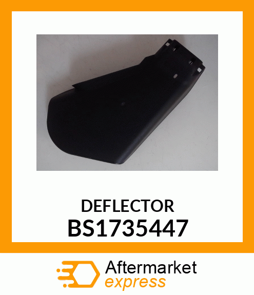 DEFLECTOR BS1735447