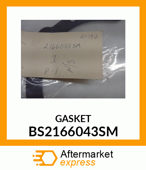 GASKET BS2166043SM