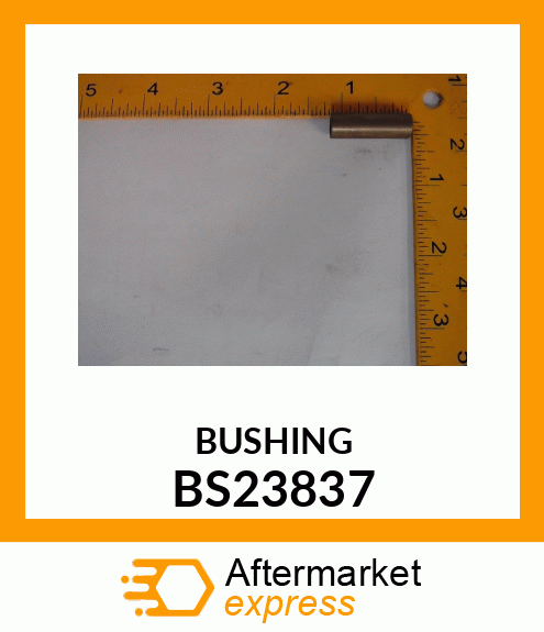 BUSHING BS23837