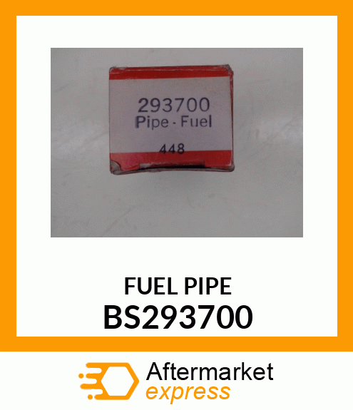 FUELPIPE BS293700