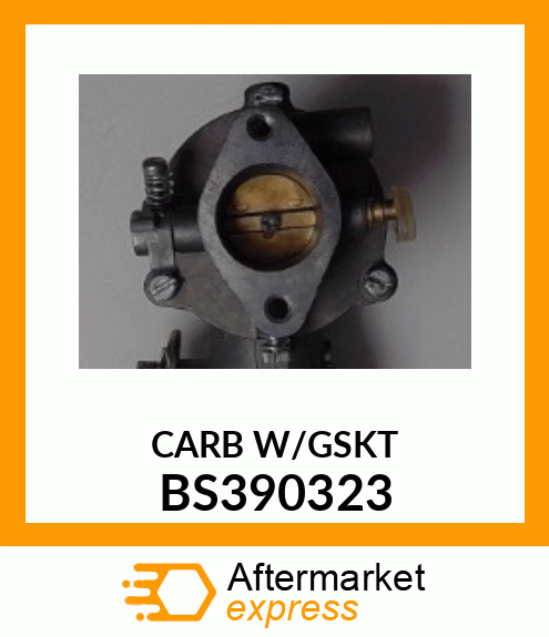 CARB W/GSKT BS390323