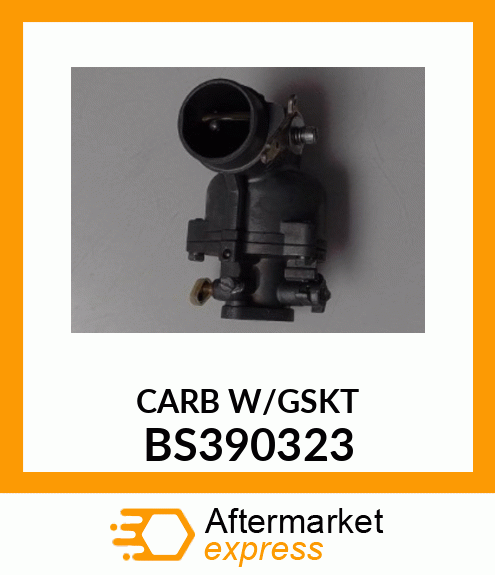 CARB W/GSKT BS390323