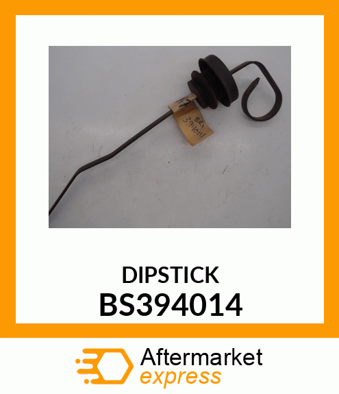 DIPSTICK BS394014