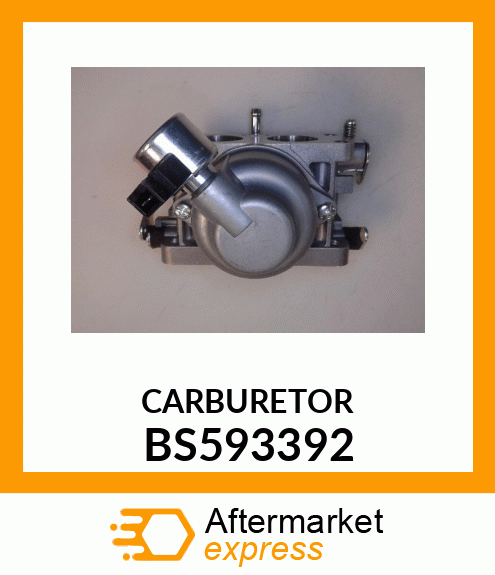 CARBURETOR BS593392