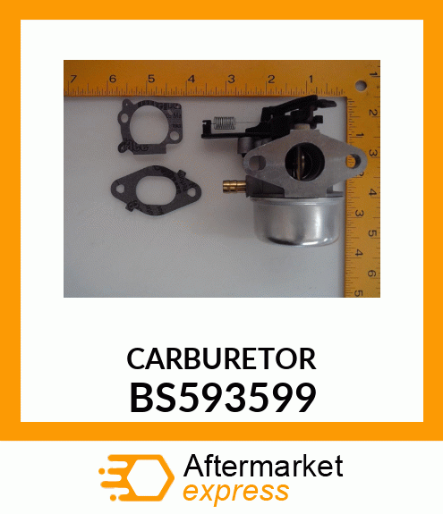 CARBURETOR BS593599