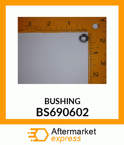 BUSHING BS690602