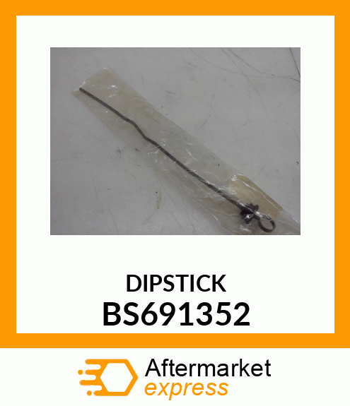 DIPSTICK BS691352