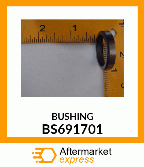 BUSHING BS691701