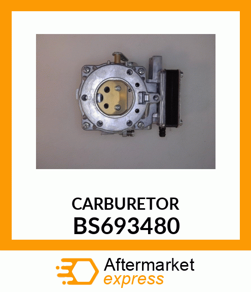 CARBURETOR BS693480