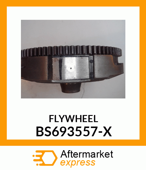 FLYWHEEL_1PC BS693557-X