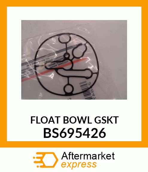 FLOAT_BOWL_GSKT BS695426