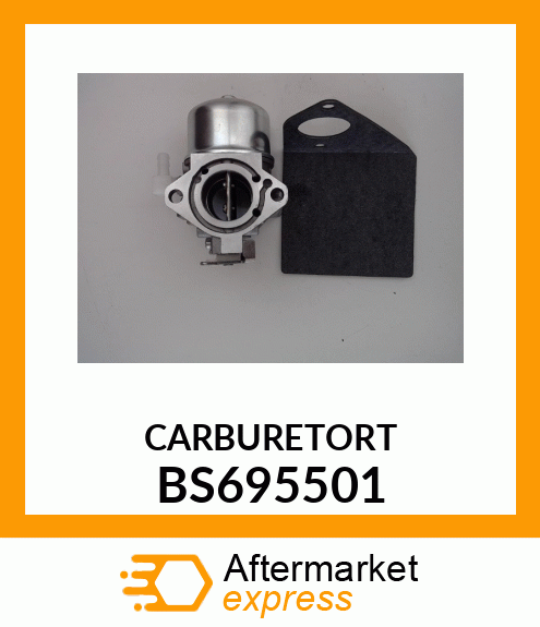 CARBURETORT BS695501