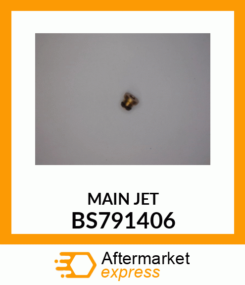 MAIN JET BS791406