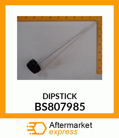 DIPSTICK BS807985