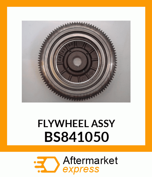 FLYWHEEL ASSY BS841050