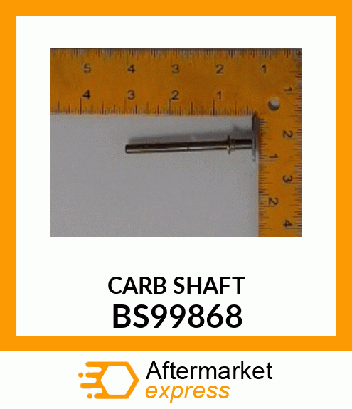 CARB_SHAFT BS99868