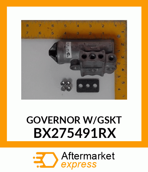 GOVERNOR_W/GSKT BX275491RX