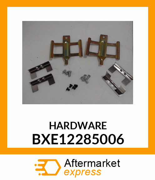 HARDWARE BXE12285006