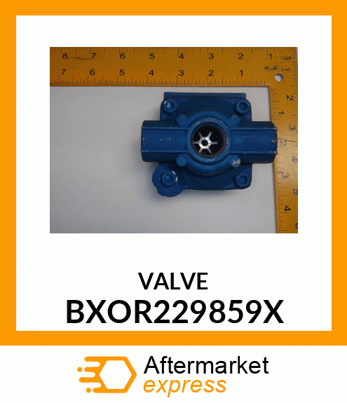 VALVE BXOR229859X