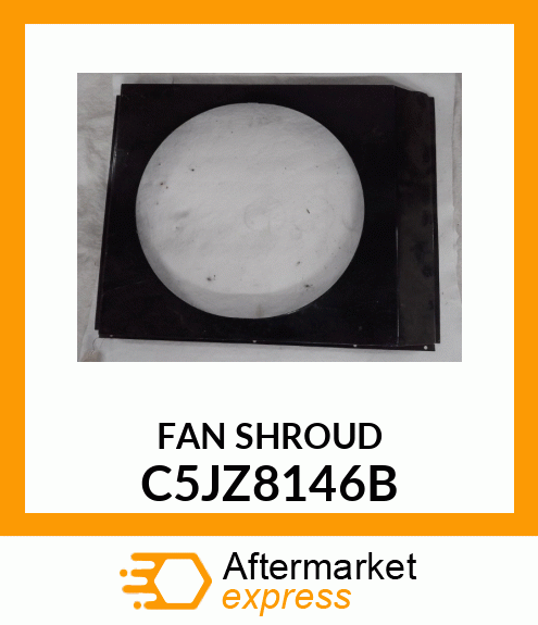 FAN_SHROUD C5JZ8146B