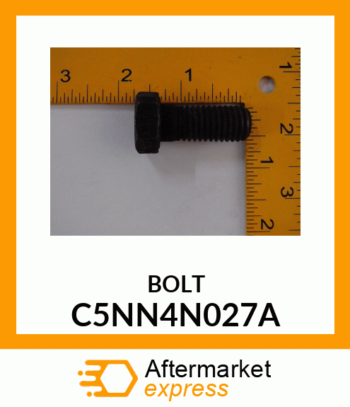 BOLT C5NN4N027A