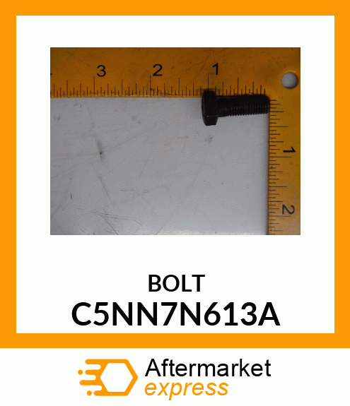 BOLT C5NN7N613A