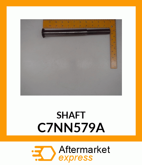 SHAFT C7NN579A