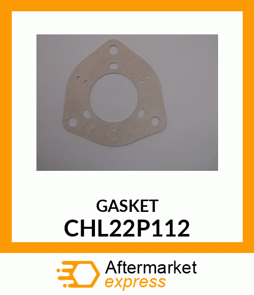 GASKET CHL22P112