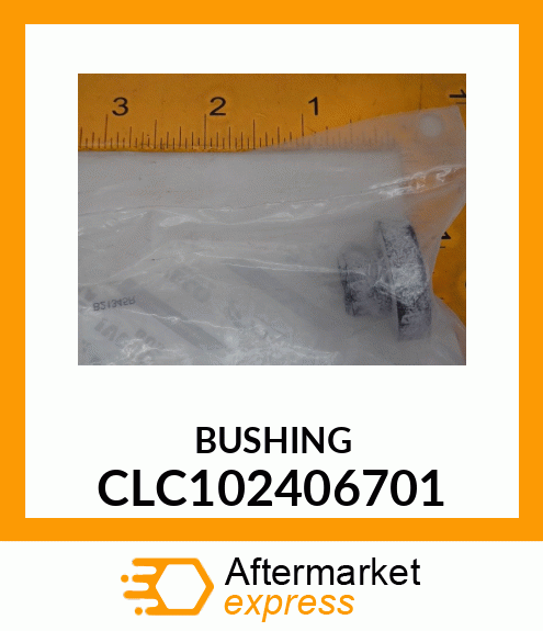 BUSHING CLC102406701