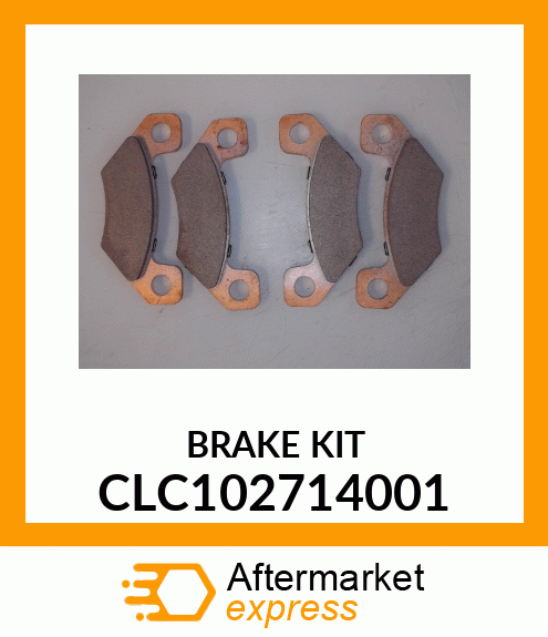 BRAKE KIT CLC102714001