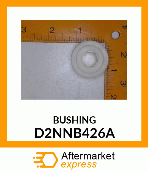 BUSHING D2NNB426A