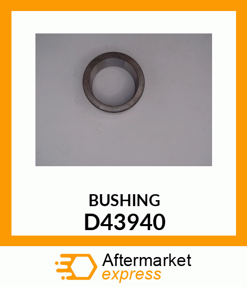 BUSHING D43940