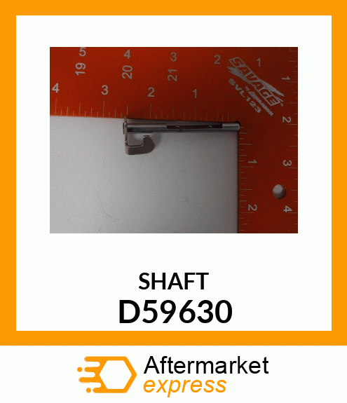 SHAFT D59630